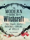 Cover image for The Modern Guide to Witchcraft